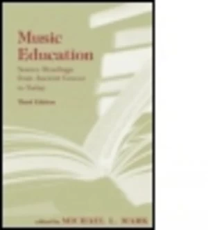 Image of Music Education by Michael L. Mark Book