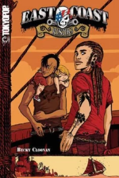 Image of East Coast Rising by Becky Cloonan Book