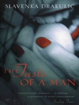 Image of The Taste of a Man by Slavenka Drakulic Paperback