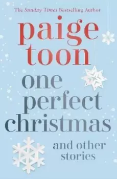 Image of One Perfect Christmas and Other Stories by Paige Toon