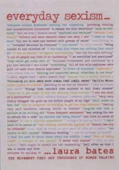 Image of Everyday Sexism by Laura Bates Hardback