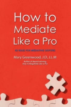 Image of How to Mediate like a Pro by Mary Greenwood Paperback