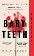 Image of baby teeth a novel