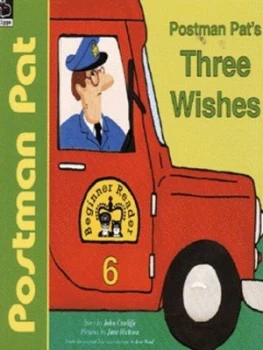 Image of Postman Pats Three Wishes by John a Cunliffe and Jane Hickson and Ivor Wood Paperback