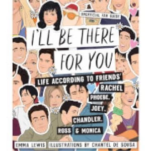 Image of Friends 'I'll Be There For You' Hardback Book
