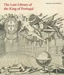 Image of The Lost Library of the King of Portugal