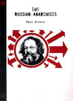 Image of The Russian Anarchists by Paul Avrich Paperback