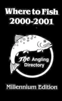 Image of Where to Fish 2000-2001 by D. a Orton Hardback