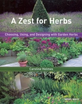 Image of A Zest for Herbs by Caroline Holmes Hardback