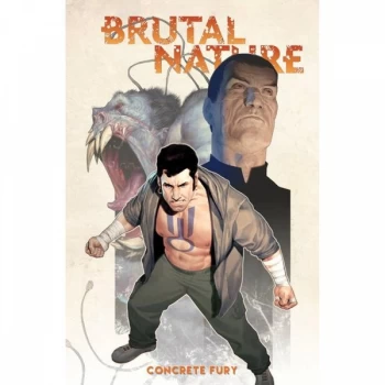 Image of Brutal Nature Volume 2: Concrete Fury