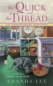 Image of The quick and the thread by Amanda Lee