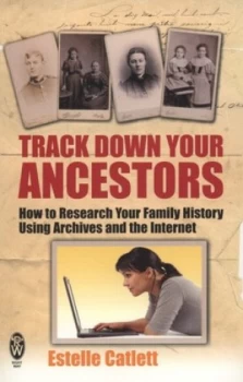Image of Track down Your Ancestors by Estelle Catlett Paperback
