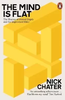 Image of The Mind is Flat by Nick Chater