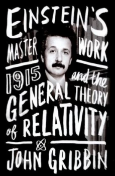 Image of Einsteins Masterwork by John Gribbin Hardback