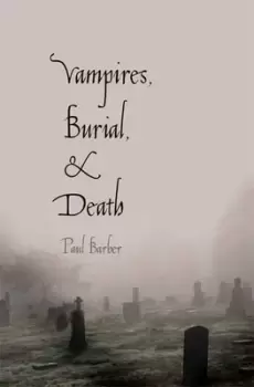 Image of Vampires burial and death by Paul Barber