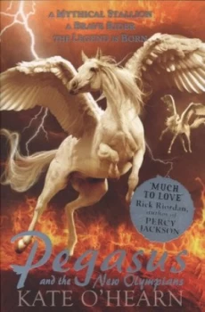 Image of Pegasus and the New Olympians by Kate O Hearn Paperback