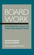 Image of board work governing health care organizations