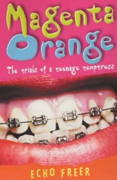 Image of Magenta Orange by Echo Freer Paperback