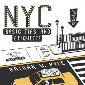 Image of Nyc Basic Tips and Etiquette by Nathan W Pyle Paperback