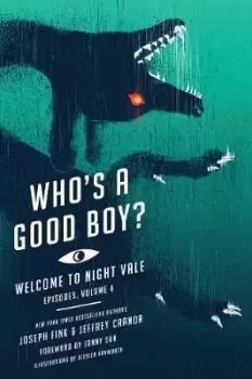 Image of Who's a Good Boy? by Joseph Fink