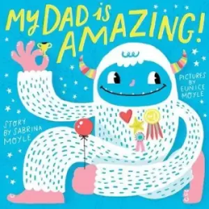 Image of My Dad Is Amazing by Hello!lucky