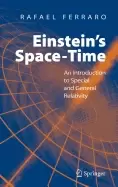 Image of einsteins space time an introduction to special and general relativity