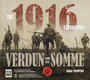 Image of The 1916 Experience by Julian Thompson and Imperial War Museum Book