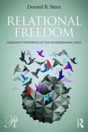 Image of Relational FreedomEmergent Properties of the Interpersonal Field