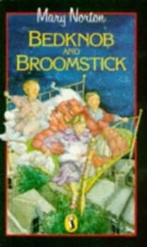Image of Bedknob and Broomstick by Mary Norton Book