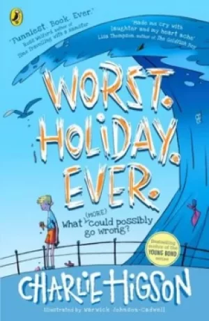 Image of Worst Holiday Ever by Charles Higson