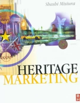 Image of Heritage Marketing by Shashi Misiura Paperback