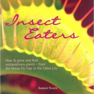 Image of Insect Eaters by Adrian Slack Paperback