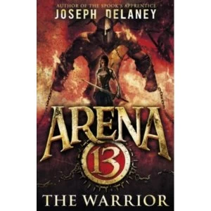 Image of Arena 13: The Warrior