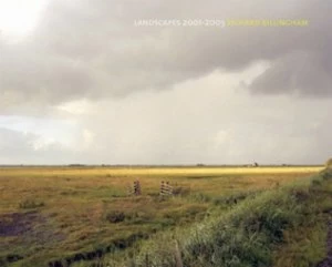 Image of Landscapes 2001-2003 by Richard Billingham Hardback
