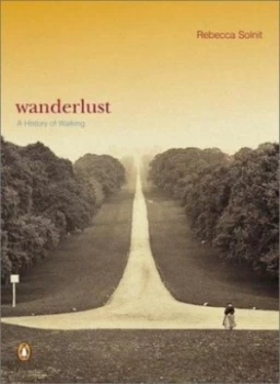 Image of Wanderlust by Rebecca Solnit Book