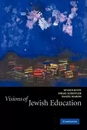 Image of visions of jewish education