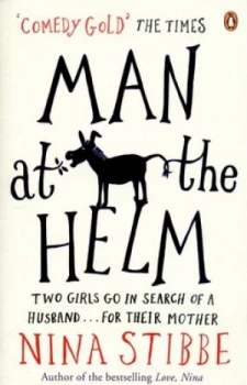 Image of Man at the Helm by Nina Stibbe Paperback
