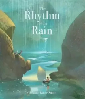 Image of The rhythm of the rain by Grahame Baker-Smith