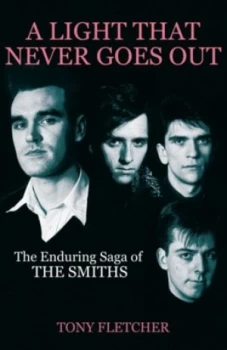 Image of A Light That Never Goes Out by Tony Fletcher Paperback