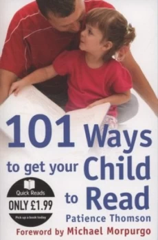 Image of 101 Ways to Get Your Child to Read by Patience Thomson Paperback