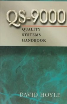 Image of Qs-9000 Quality Systems Handbook by David Hoyle Book