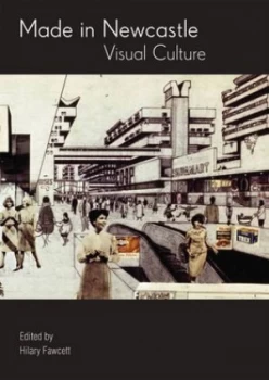 Image of Made in Newcastle by Hilary Fawcett Paperback