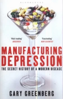 Image of Manufacturing Depression by Gary Greenberg Paperback