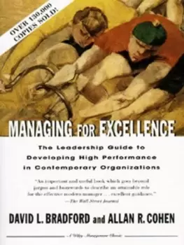 Image of Managing for excellence by David L. Bradford