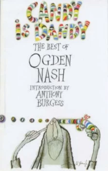 Image of Candy Is Dandy by Ogden Nash and Linell Smith and Isabel Eberstadt Paperback