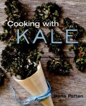 Image of Cooking with Kale by Rena Patten Hardback