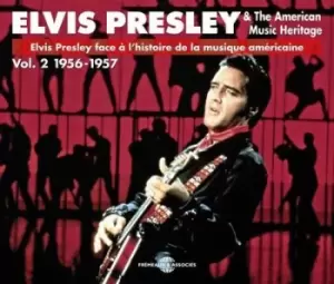 Image of Elvis Presley & the American Music Heritage 1956-1957 - Volume 2 by Various Artists CD Album