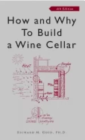 Image of how and why to build a wine cellar fourth edition