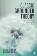Image of classic grounded theory applications with qualitative and quantitative data