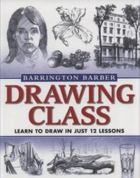 Image of Drawing Class by Barrington Barber Book